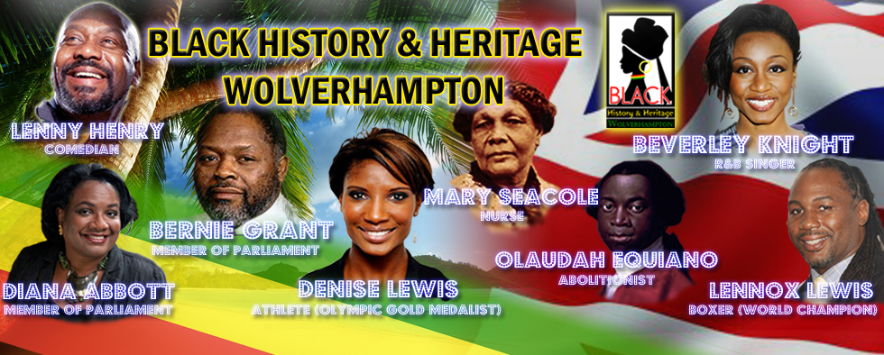 Welcome to Black History & Heritage in Wolverhampton